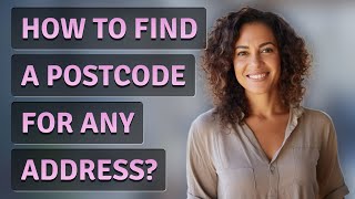 How to find a postcode for any address?