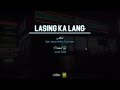 lasing kalang_by. ephi jayze vintrix couzjohn _official lyrics video