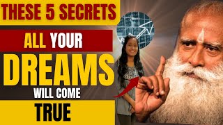 🔴POWERFUL VIDEO | SUCCESS MANTRA |Practising these 5 secrets cam fulfil all your dreams |Sadhguru