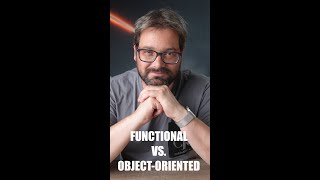Functional Vs. Object-Oriented Programming