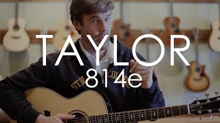 Taylor 814e