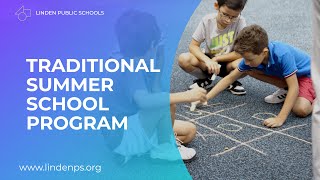 Linden's Traditional Summer School Program 2024