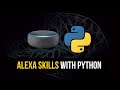 Coding Alexa Skills in Python
