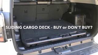Toyota 4Runner Sliding Cargo Deck - Yes or No??