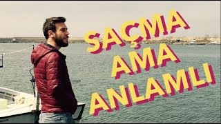 SAÇMA AMA ANLAMLI (ORDUCA ŞİİR)