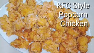 Homemade KFC Style Popcorn Chicken । Popcorn Chicken Recipes by Esfi