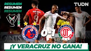 Resumen y goles | Veracruz 0 - 1 Toluca | Copa Mx 19 - J 3 | TUDN