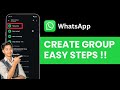How To Create A Group On WhatsApp !