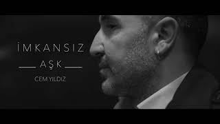 Cem Yıldız - İmkansız Aşk / Sen İmkansızsın (Official Video)