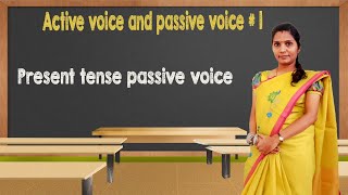 Active Voice and Passive Voice  | Present Tense Passive Voice # 1 | Spoken English through Kakkan