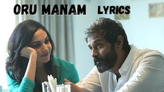 Oru Manam Lyrics|Dhruva natchathiram|Tamil