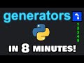 Learn Python generators in 8 minutes! 🚰
