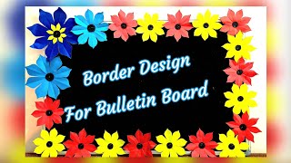 Transform Your Bulletin Board with Stunning Border Decor Ideas/Borders for Decoration