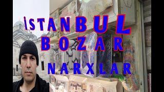 İSTANBUL BOZOR NARXLARİ