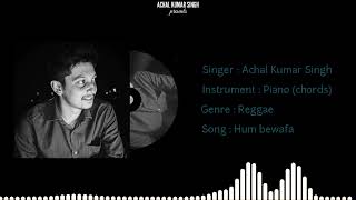 Hum bewafa hargiz na thay | unplugged | kishore kumar | Shalimar | Rahul Dev Burman | Anand Bakshi