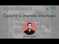 Couvrir le monde interlope - Simon Coutu