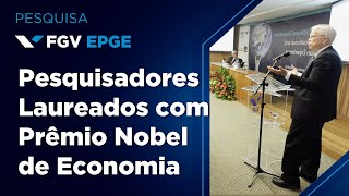 FGV EPGE | Visitas de Pesquisadores Laureados com Prêmio Nobel de Economia