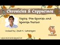 Philippine Literature: Introduction, Pre-Spanish and Spanish Period