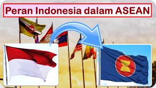 Peran Indonesia dalam ASEAN_IPS