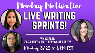 Live Writing Sprints! 💻 Monday Motivation | 3/25 @ 6 PM CST