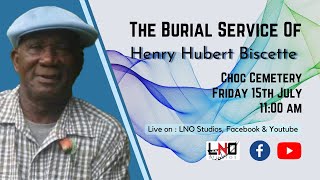 The Burial Service of Henry Hubert Biscette