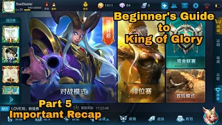 Beginner's Guide to King of Glory Part 5: Important Recap