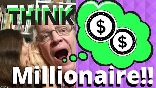 Develop a Millionaire Mind: Learn to Think Like a Millionaire