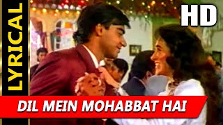 Dil Mein Mohabbat Hai Aankhon Mein Pyar With Lyrics | Kumar Sanu, Alka Yagnik | Sangram 1993 Songs