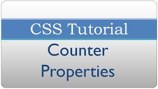 CSS Tutorial 33 - CSS Counter Properties