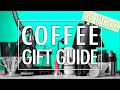 50 BEST Gifts for Coffee Lovers - Coffee Gift Guide