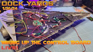 Dockyards Livestream #23 | Wiring Up The Zvezda Star Destroyer