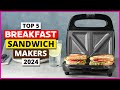 Top 5 Best Breakfast Sandwich Makers In 2024