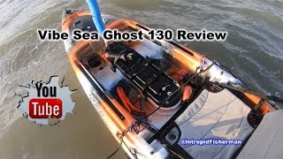 Vibe Sea Ghost 130 kayak review. Kayaking offshore, sharks and unknown monsters fish