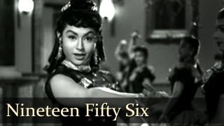 Nineteen Fifty Six - Raj Kapoor - Helen - Anari - Lata - Manna Dey - Evergreen Hindi Songs
