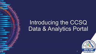 CCSQ Data & Analytics Portal