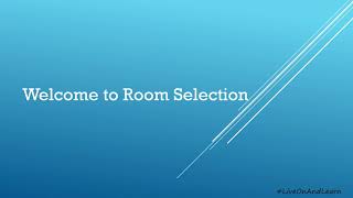 #LiveOnAndLearn: Selecting a Room as an Individual