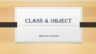 Class Fundamentals | Class | Object | Method | Instance variables | Java | OOP | Malayalam Tutorials