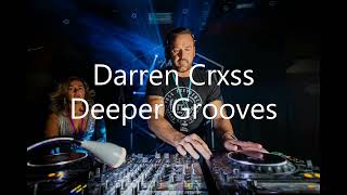 Deep progressive house ibiza sessions mixed by DJ Darren Crxss