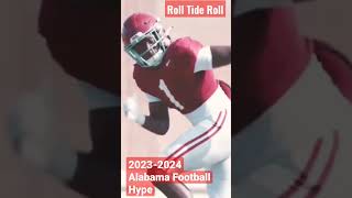 Alabama Football (2023-2024) Season Pump up Video