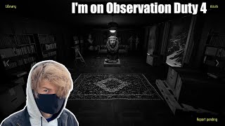 Ranboo Plays: I'm On Observation Duty 4