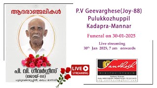 30-01-2025 அன்று புனரல் லைவ் ஸ்ட்ரீமிங் பி.வி.கீவர்ஹீஸ் (மகிழ்ச்சி-88) புளுக்கொழுப்பில், கடப்ரா-மன்னார்.