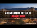 Best luxury resorts in Ladakh, India