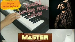 Vathi coming song instrumental  cover|Thalapathy vijay|vjs|Master|Divyan's musical keyboard|