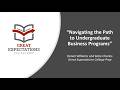 Navigating the Path to Undergraduate Business Programs