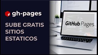 Github Pages | Sitios Estaticos Gratis con gh-pages (y Nodejs)