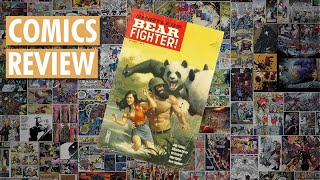 Shirtless Bear Fighter (Hi Comics) • Comics Review