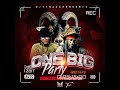 ONE BIG PARTY JAH PRAYZAH x WINKY D MIXTAPE BY DJ TYNASH +27651399038Forpromotionaluseonly