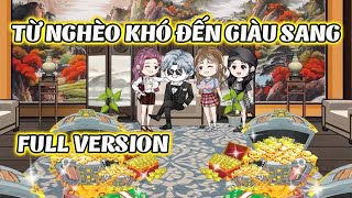 Full Version | Từ Nghèo Khó Đến Giàu Sang | Ba Chân Review