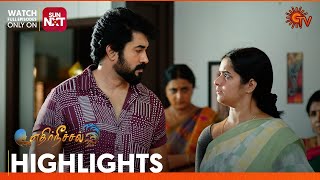 Ethirneechal - Highlights | 02 May 2024 | Tamil Serial | Sun TV