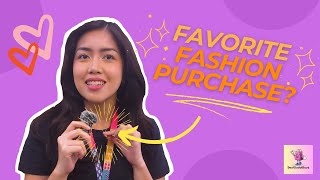 Recent Fave Fashion Purchase? | Let's Ask Lazada Employees